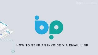 HOW TO SEND AN INVOICE VIA EMAIL LINK
