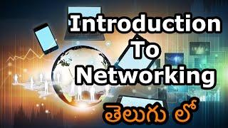 Introduction To Networking | Explained in Telugu