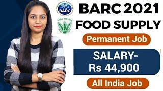 BARC Recruitment 2021 | Permanent Job | Salary-44,900 | Latest Job Update | Govt Jobs Jan 2021