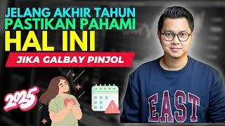 JELANG AKHIR TAHUN, PASTIKAN PAHAMI HAL INI JIKA GALBAY PINJOL