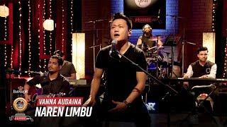 Vanna Aaudaina - Naren Limbu | Emperor Kripa Unplugged | Season 3