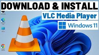 How to Download VLC Media Player for Windows 11