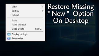 How to Restore Missing New Option on Desktop