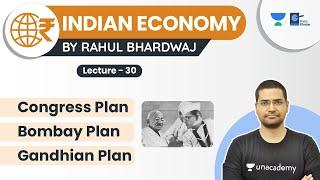Congress Plan | Bombay Plan | Gandhian Plan | Rahul Bhardwaj | Pathfinder
