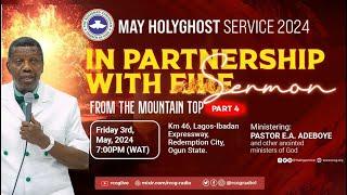 RCCG MAY 2024 HOLY GHOST SERVICE | PASTOR E.A ADBEOYE