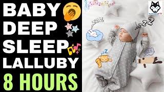 8 Hours Baby Lullaby Deep Sleep Music 2023