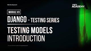 Django Testing - Model Testing Introduction