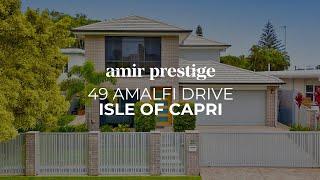 49 Amalfi Drive, Isle Of Capri | Amir Prestige