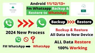 FMWhatsApp to WhatsApp Backup 2024 !! Restore WhatsApp Chat !! Technical Rex