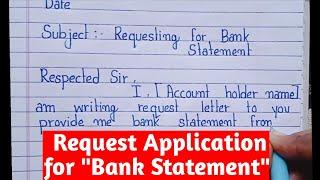 How to Write an Application for Requesting Bank Statement | Bank Statement Request Letter in English