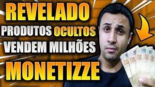 Monetizze - Como encontrar PRODUTOS OCULTOS na Monetizze ? Como se afiliar a PRODUTOS OCULTOS ?