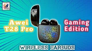 Awei T28 Pro Review-Wireless Bluetooth Gaming Earbuds Cool LED Light with TWS Bass