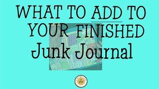 How to add more space to your finished junk journal to begin using it.