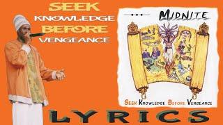 Midnite - Seek Knowledge Before Vengeance (Lyrics)