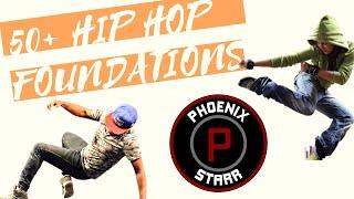 50+ HIP HOP FOUNDATIONS DANCE STEPS | PHOENIX STARR | OLD SCHOOL, MIDDLE SCHOOL AND NEW SCHOOL |