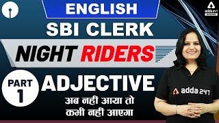 SBI Clerk Night Riders | English | Adjective (Part-1)