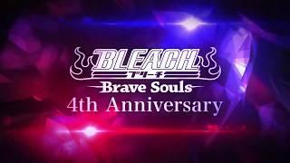 Bleach Brave Souls - 4th Anniversary PV