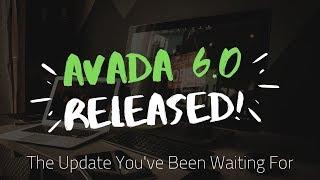 HUGE UPDATE! Avada 6.0 Fusion Builder Live First Look | Wordpress Website Theme