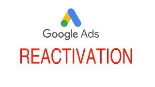 Reactivate a cancelled Google Ads account Google AdSense 2021