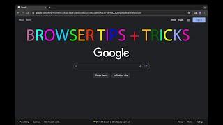 Browser Tips and Tricks