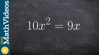 Factoring out a variable and using zero product property to solve