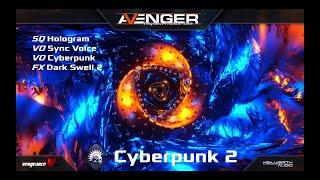 Vengeance Producer Suite - Avenger Expansion Demo: Cyberpunk 2