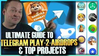 Ultimate Guide to Telegram Play-2-Airdrops & Top Projects!