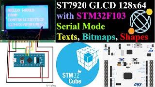 Interface ST7920 GLCD with STM32 || Serial Mode || F103 || CubeMX || HAL