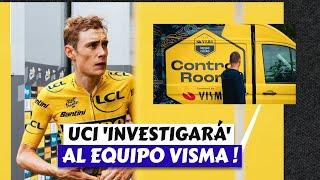 UCI 'Investigará' al EQUIPO VISMA !