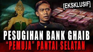 HARUS TANDA TANGAN MATERAI KALO PESUGIHAN DISINI.. LAH KOK GITU ?! RITUAL BANK GHAIB PANTAI SELATAN