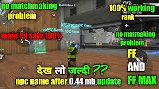 NPC name loot all location new update freefiremax|| new update freefire max npc name configu file