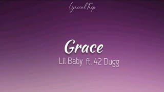 Lil Baby - Grace (Lyrics)