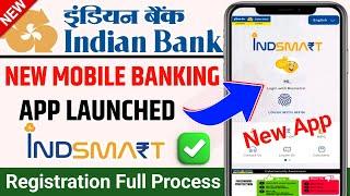 Indian Bank New Mobile Banking App Launch || Indian Bank Mobile Banking Activate hindi,@ssmsmarttech