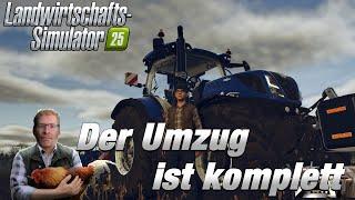 LS 25 der Umzug ist komplett