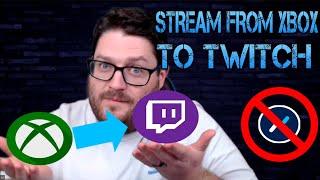 How to stream from Xbox to Twitch like you did on Mixer