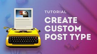 Create a Custom Post Type and Taxonomy in WordPress