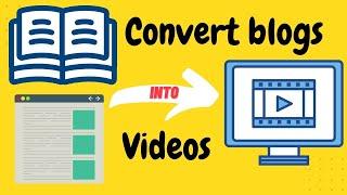 How to Convert Text Articles into Video