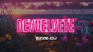 DEVUELVETE - (ROCK COUNTRY) - CARLA MORRISON  X EZZE DJ