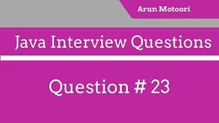 Java Interview Questions #23- What are the disadvantages of Array?