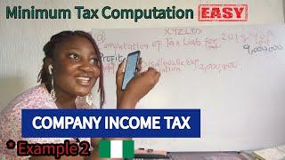 COMPANY INCOME TAX: Minimum Tax Computation (FINANCE ACT 2020)