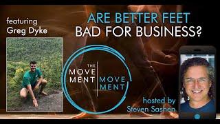 Ep 224: Are Better Feet Bad for Business