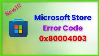 Microsoft Store Error Code 0x80004003 Windows 11/ 10 / 8 /  7 - 2022 - Page Could Not Load - Fix