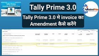 gstr1 amendment in tally prime 3.0.1 |  how to amendment in gstr1 tally prime 3.0.1 |