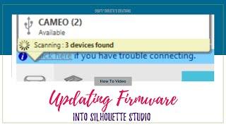 How to Update Firmware for Silhouette Cameo 2 and 3