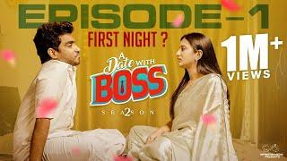 A Date With Boss || Season 2 || Episode - 1 || Ravi Siva Teja || Viraajitha || Infinitum Media