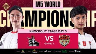 ENG M5 Knockouts Day 5  SYS vs DEVU  Game 3