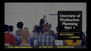 SAP PP Training | Overview of Production Planning Part 1 | SAP PP S4 HANA Training