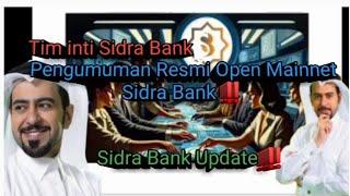 Pengumuman Resmi Open Mainnet Sidra Bank ‼️ SIDRABANKUPDATE