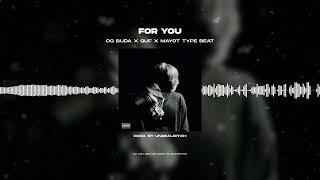 [FREE FOR PROFIT] OG BUDA X GUF X MAYOT TYPE BEAT - «FOR YOU»