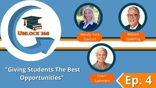 Ep. 4: Giving Students The Best Opportunities